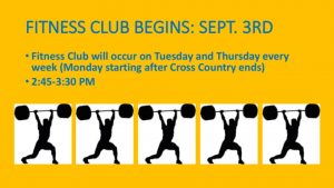 Fitness club meets Tuesdays and Thursdays in the gym from 2:45 to 3:30